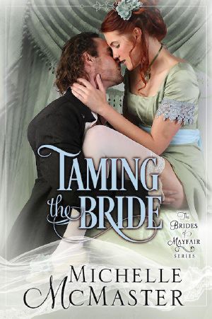 [Brides of Mayfair 02] • Taming The Bride